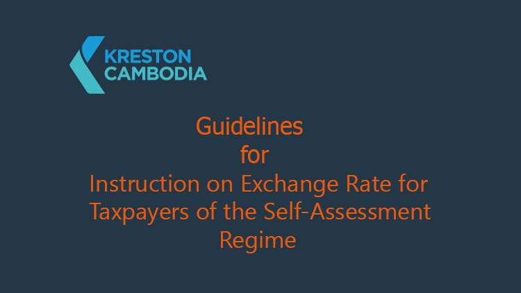 Instruction on Exchange Rate for Taxpayers of the Self-Assessment Regime