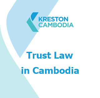 Trust Law in Cambodia