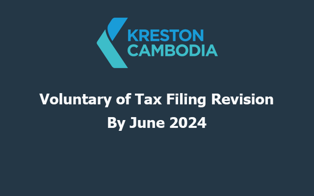 Voluntary of Tax Filing Revision By June 2024