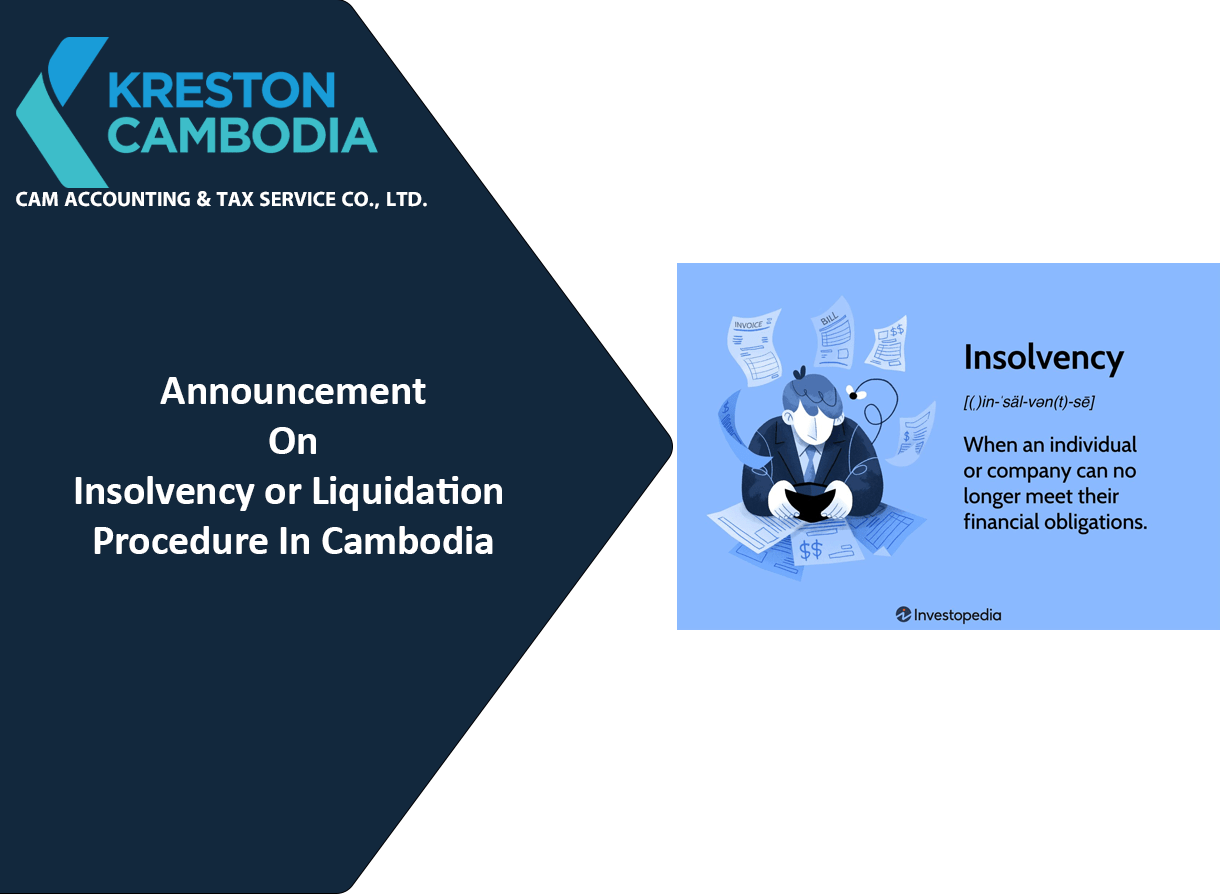 Insolvency or Liquidation Procedure In Cambodia