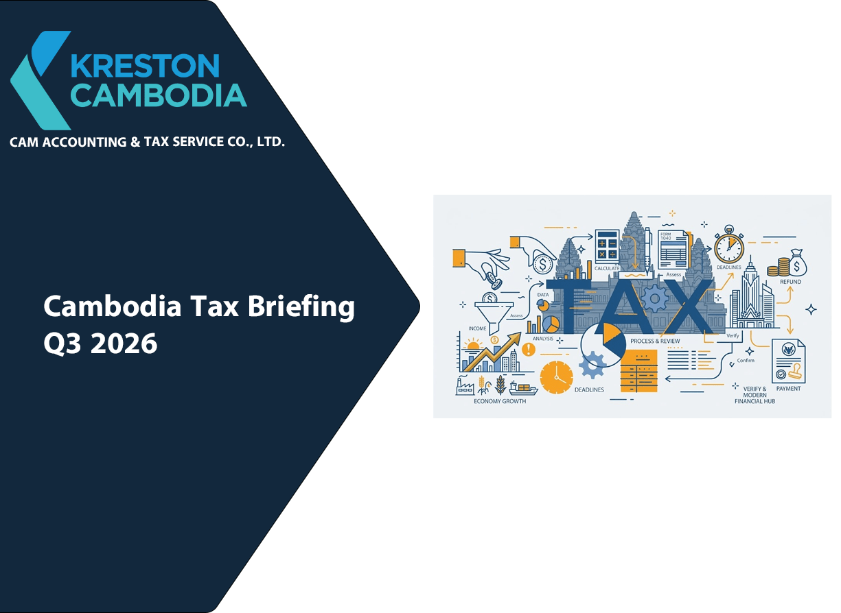 Cambodia Tax Briefing Q3 2026
